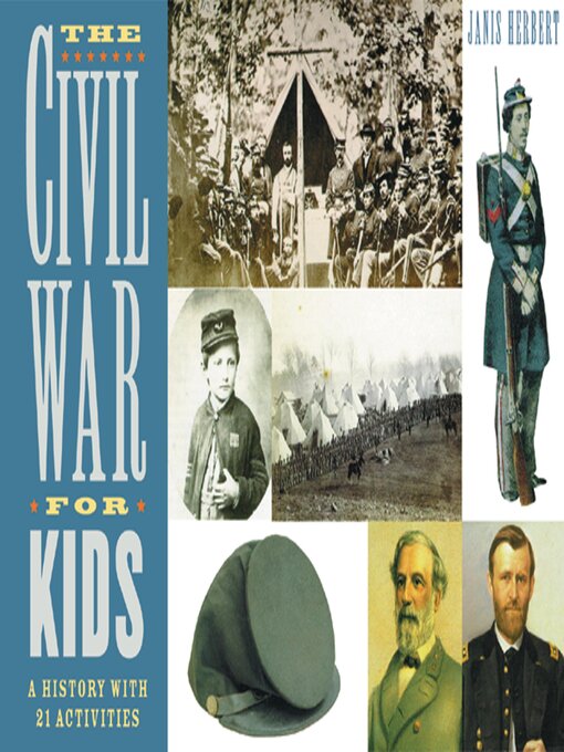 Title details for The Civil War for Kids by Janis Herbert - Available